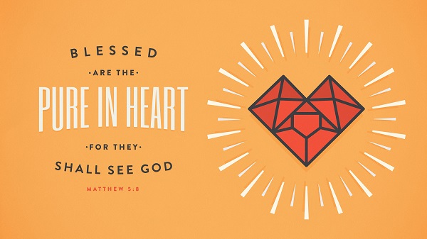 Matthew 5:8 Blessed are the pure in heart